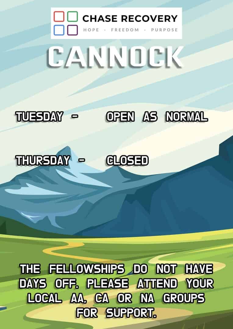 Chase Recovery schedule for Cannock, open Tuesday, closed Thursday, support groups available.