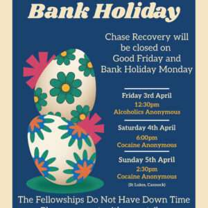 Easter bank holiday closure notice for Chase Recovery services.