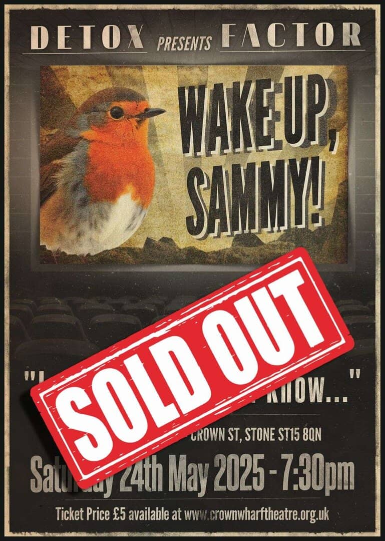 Wake Up Sammy! event poster with "Sold Out" overlay, promoting a concert at Crown Theatre.