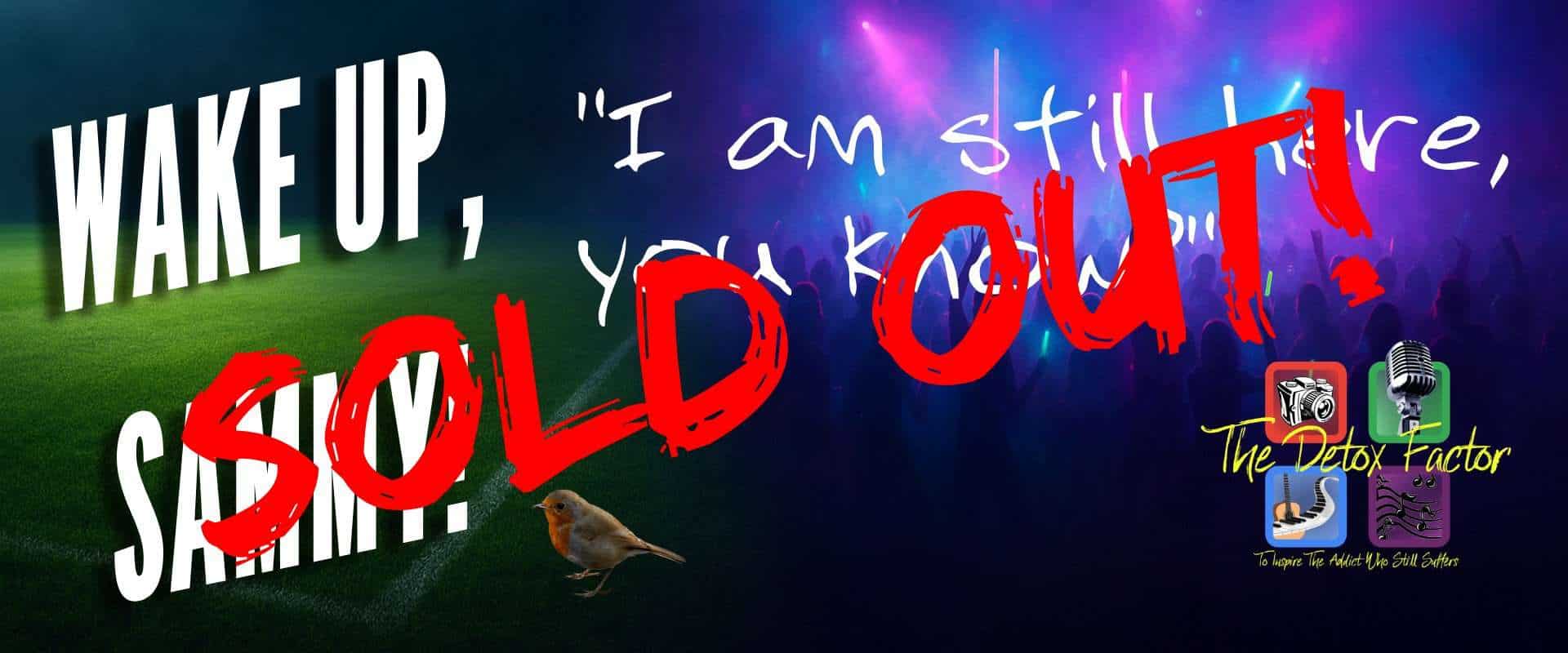 SOLD OUT! Wake Up Sammy 2026 event poster promoting recovery and awareness.